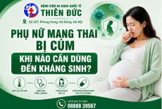 PHỤ NỮ MANG THAI BỊ CÚM – KHI NÀO CẦN DÙNG ĐẾN THUỐC VÀ KHÁNG SINH?