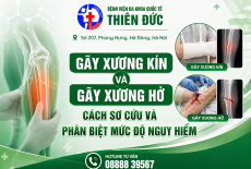 GÃY XƯƠNG KÍN VÀ GÃY XƯƠNG HỞ: CÁCH SƠ CỨU & PHÂN BIỆT MỨC ĐỘ NGUY HIỂM
