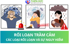 RỐI LOẠN TRẦM CẢM: CÁC LOẠI RỐI LOẠN VÀ SỰ NGUY HIỂM