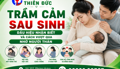 TRẦM CẢM SAU SINH – DẤU HIỆU NHẬN BIẾT VÀ CÁCH VƯỢT QUA NHỜ NGƯỜI THÂN