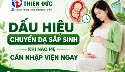 DẤU HIỆU CHUYỂN DẠ SẮP SINH – KHI NÀO MẸ CẦN NHẬP VIỆN NGAY