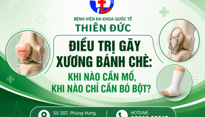 ĐIỀU TRỊ GÃY XƯƠNG BÁNH CHÈ: KHI NÀO CẦN MỔ, KHI NÀO CHỈ CẦN BÓ BỘT?