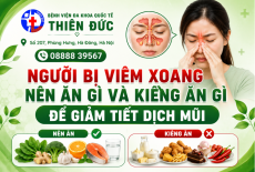 VIÊM XOANG NÊN ĂN GÌ VÀ KIÊNG GÌ ĐỂ GIẢM TIẾT DỊCH MŨI?