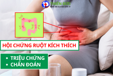 HỘI CHỨNG RUỘT KÍCH THÍCH: TRIỆU CHỨNG, CHẨN ĐOÁN, QUẢN LÝ TÌNH TRẠNG BỆNH