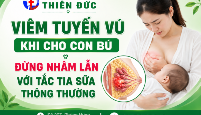 VIÊM TUYẾN VÚ KHI CHO CON BÚ: ĐỪNG NHẦM LẪN VỚI TẮC TIA SỮA THÔNG THƯỜNG