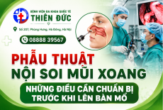 PHẪU THUẬT NỘI SOI MŨI XOANG – CẦN CHUẨN BỊ GÌ TRƯỚC KHI MỔ?