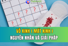 VÔ KINH (MẤT KINH): TÌM HIỂU NGUYÊN NHÂN VÀ GIẢI PHÁP