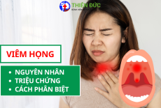 VIÊM HỌNG: NGUYÊN NHÂN, TRIỆU CHỨNG VÀ CÁCH PHÂN BIỆT CÁC LOẠI VIÊM HỌNG