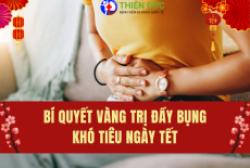 BÍ QUYẾT VÀNG TRỊ ĐẦY BỤNG, KHÓ TIÊU NGÀY TẾT