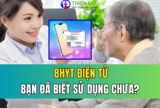 BHYT ĐIỆN TỬ: BẠN ĐÃ BIẾT CÁCH SỬ DỤNG CHƯA?